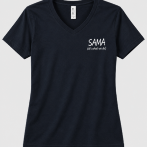 SAMA "It's What We Do" V-Neck T-Shirt – Black